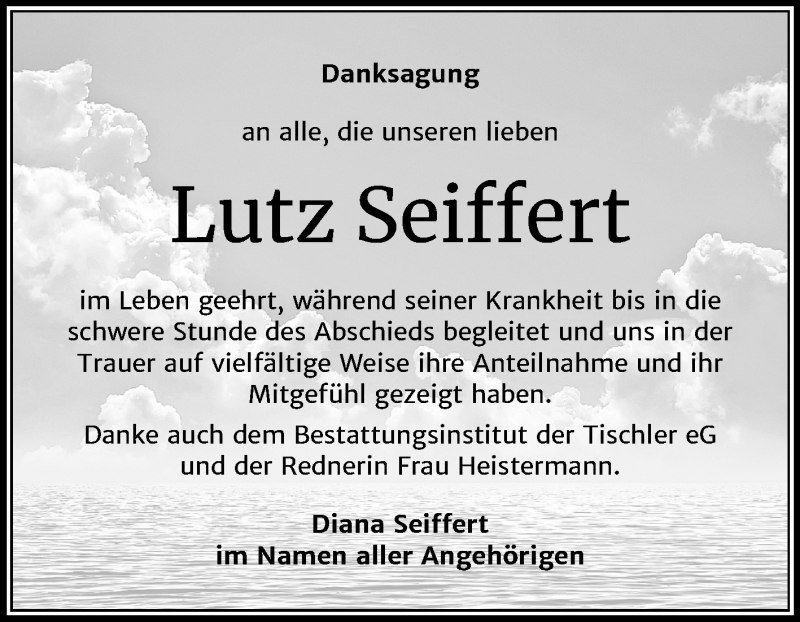 Traueranzeigen Von Lutz Seiffert Abschied Nehmen De